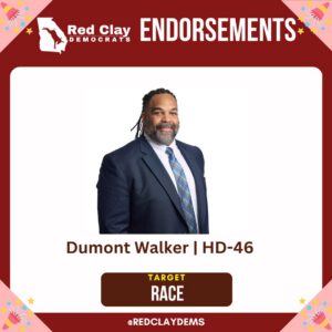 Red Clay Democrats endorsement: Dumont Walker, target race, Georgia House District 46